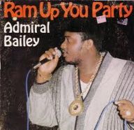 Admiral Bailey - Ram Up You Party album cover