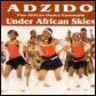 Adzido - Under African Skies album cover