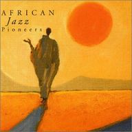 African Jazz Pioneers - African Jazz Pioneers album cover