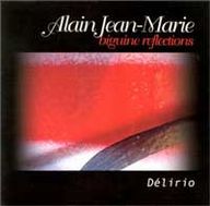 Alain Jean-Marie - Biguine réflections / vol.4 (Délirio) album cover