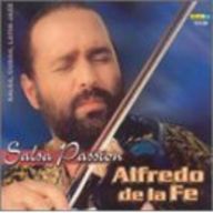 Alfredo De la F - Salsa Passion album cover