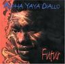 Alpha Yaya Diallo - Futur album cover