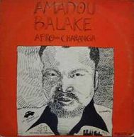 Amadou Balaké - Afro-Charanga album cover