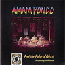 Amampondo - Feel the pulse of Africa album cover