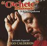 Angel 'Cachete' Maldonado - Cachete Maldonado Y Los Majaderos album cover