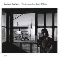 Anouar Brahem - The Astounding Eyes of Rita album cover