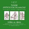 Anthologie du Malouf - Anthologie du Malouf : Nûba al-'Irâq album cover