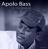 Apollo Bass - A Toi Maman album cover