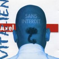 Axel Vitalien - Sans Interdit album cover