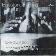 Babatunde Olatunji - Love Drum Talk album cover