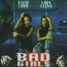 Bad Girls (Sista Lova & Lady Leens) - Bad Girls album cover