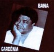 Bana - Gardenia album cover