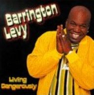 Barrington Levy - Living Dangerously album cover