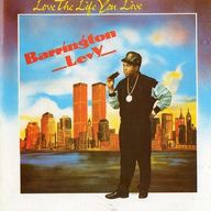 Barrington Levy - Love The Life You Live album cover