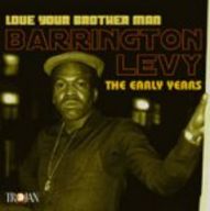Barrington Levy - Love Your Brother Man album cover