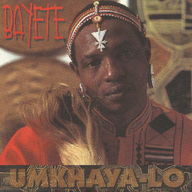 Bayete - Umkhaya-Lo album cover