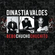 Bebo Valdes - Dinastia Valdes album cover