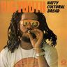 Big Youth - Natty Cultural Dread album cover