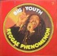 Big Youth - Reggae Phenomenon album cover