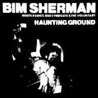 Bim Sherman - Haunting Ground album cover