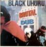 Black Uhuru - Brutal Dub album cover