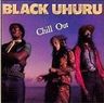 Black Uhuru - Chill Out album cover