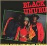 Black Uhuru - Guess Who's Coming to Dinner album cover