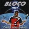 Bloco - Point d'intérrogation album cover