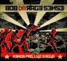 Bob da Rage Sense - Menos Pão, Luz e Água album cover