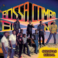 Bossa Combo - Compas kekal album cover
