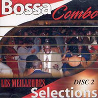 Bossa Combo - Les Meilleures Selections - Disc 2 album cover