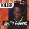 Bounty Killer - Ghetto Gramma album cover