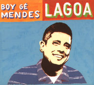 Boy Gé Mendes - Lagoa album cover