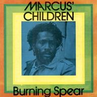 Burning Spear - Marcus' Children  album cover