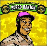Burro Banton - Badder Den Dem album cover