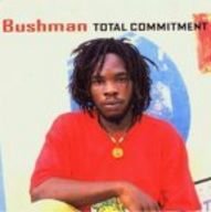 Bushman - Total Commitment album cover