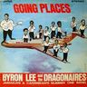 Byron Lee & The Dragonaires - Goin' Places album cover