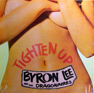 Byron Lee & The Dragonaires - Tighten Up album cover