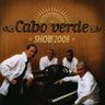 Cabo Verde Show - Show 2008 album cover
