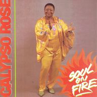 Calypso Rose - Soul On Fire album cover