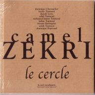 Camel Zekri - Le Cercle album cover