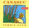 Canasuc - Promié Karo album cover