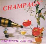 Champagn' - Cocktai Lavax album cover