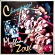 Champagn' - Muffin Zouk album cover