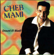 Cheb Mami - Douni el bladi album cover