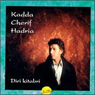 Cherif hadria kadda - Diri kitabri album cover