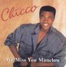 Chicco - We Miss You Manelow album cover