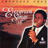 Chief Ebenezer Obey - Evergreen Songs 13 album cover