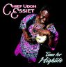 Chief Udoh Essiet - Time for Highlife album cover