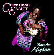 Chief Udoh Essiet - Time for Highlife album cover